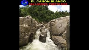 Cañon Blanco San Lorenzo